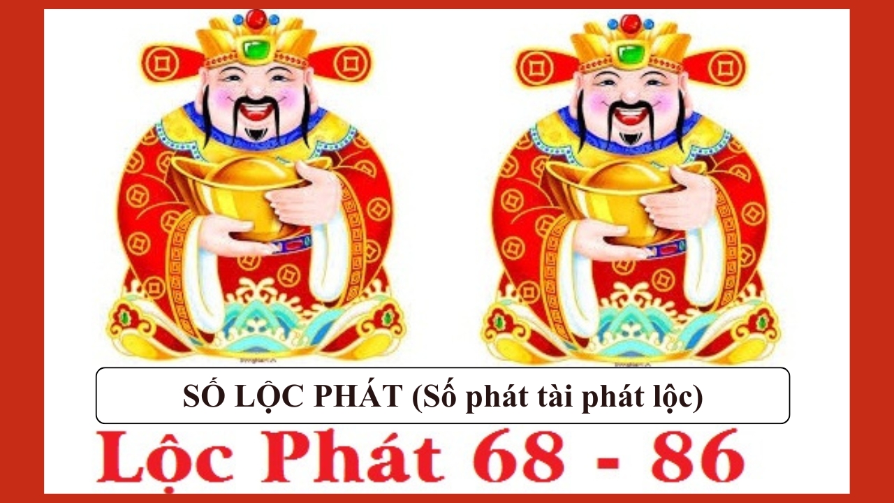 cặp số lộc phát là gì - Hình 4