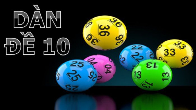 dàn đề 10 số là gì - Hình 2