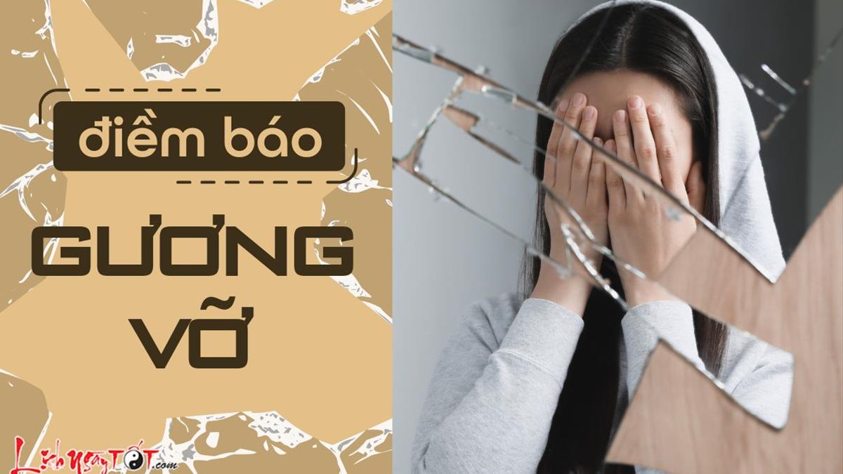 điềm thấy gương rơi vỡ đánh con gì - Hình 5