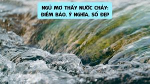 điềm thấy nước rò rỉ không rõ nguồn đánh con gì