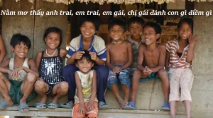 mơ thấy anh em kết nghĩa đánh con gì