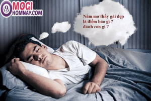 mơ thấy bạn gái đánh con gì