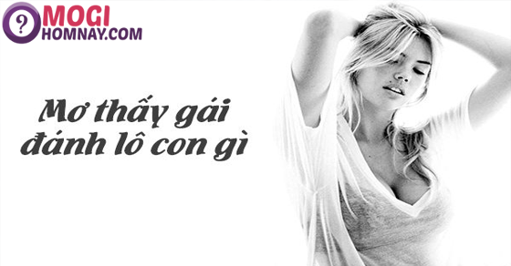 mơ thấy con gái đánh con gì - Hình 4