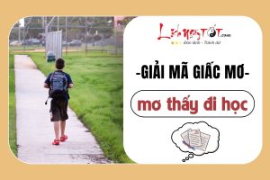 mơ thấy đi học đánh con gì