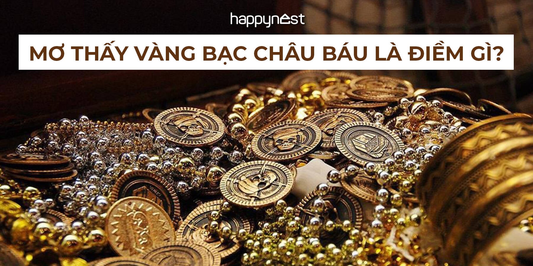 mơ thấy kho báu đánh con gì - Hình 3