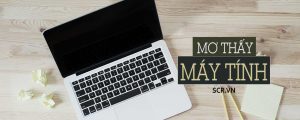 mơ thấy laptop đánh con gì