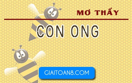 mơ thấy ong vò vẽ đánh con gì - Hình 4