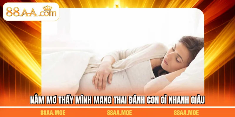 mơ thấy thai nhi đánh con gì - Hình 1