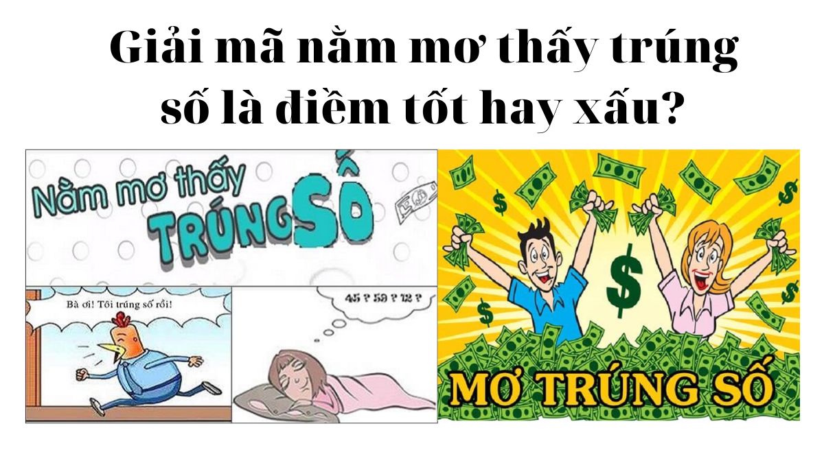 mơ thấy trúng thưởng đánh con gì - Hình 3