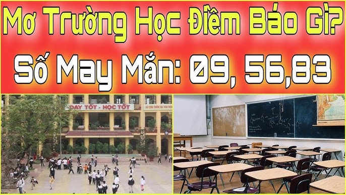 mơ thấy trường học đánh con gì - Hình 2