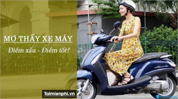 mơ thấy xe máy đánh con gì - Hình 3