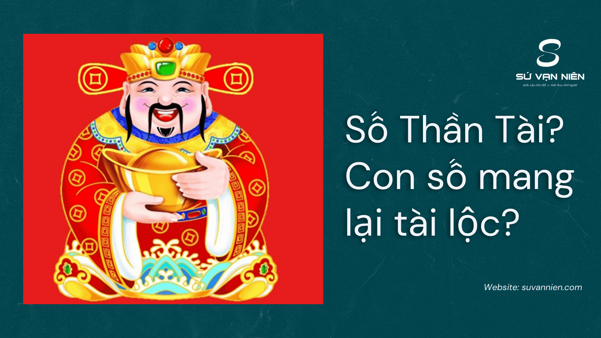 số thần tài là gì - Hình 2